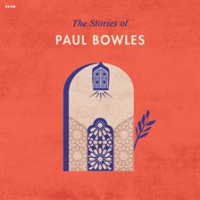 The_Stories_of_Paul_Bowles
